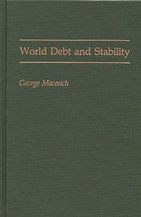 bokomslag World Debt and Stability