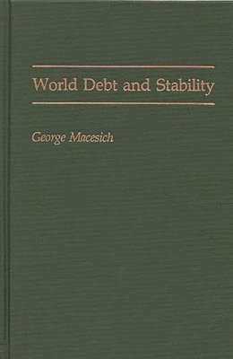 bokomslag World Debt and Stability