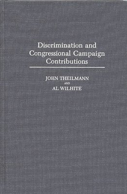 bokomslag Discrimination and Congressional Campaign Contributions