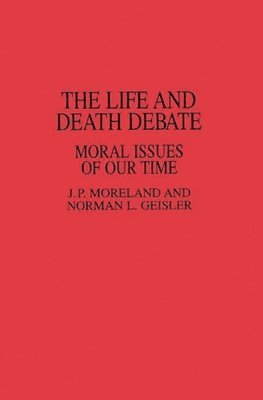 bokomslag The Life and Death Debate