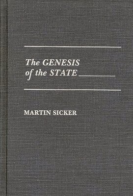 bokomslag The Genesis of the State