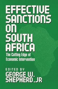 bokomslag Effective Sanctions on South Africa