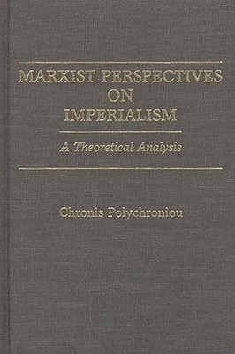 Marxist Perspectives on Imperialism 1
