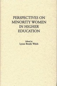 bokomslag Perspectives on Minority Women in Higher Education