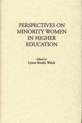 bokomslag Perspectives on Minority Women in Higher Education