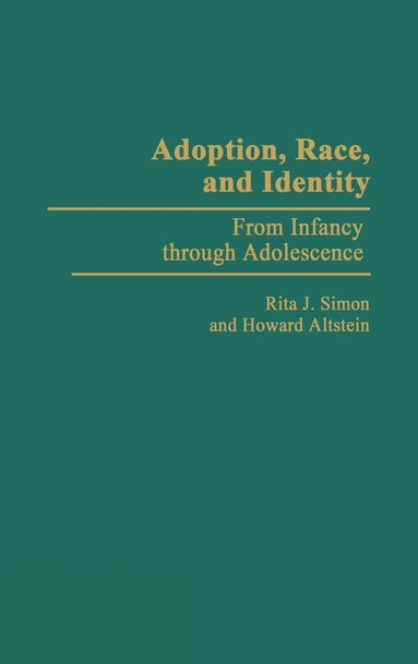 bokomslag Adoption, Race, and Identity