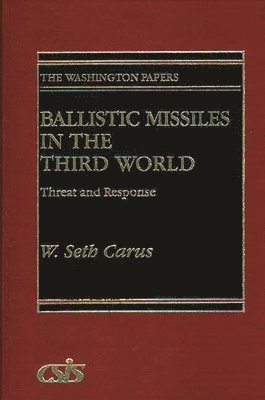 Ballistic Missiles in the Third World 1