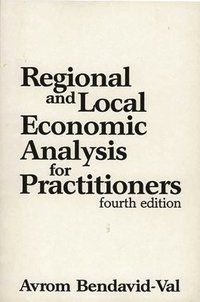 bokomslag Regional and Local Economic Analysis for Practitioners, 4th Edition