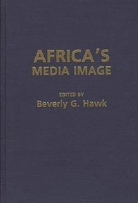 bokomslag Africa's Media Image