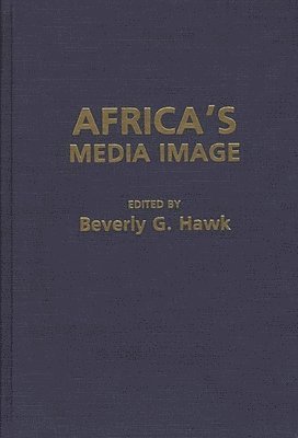 bokomslag Africa's Media Image