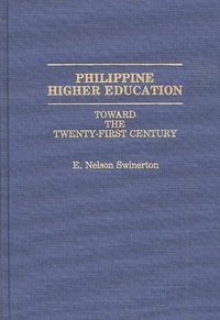 bokomslag Philippine Higher Education