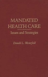 bokomslag Mandated Health Care