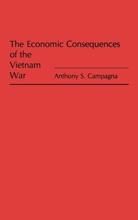 bokomslag The Economic Consequences of the Vietnam War