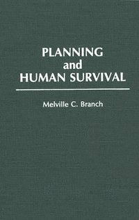 bokomslag Planning and Human Survival