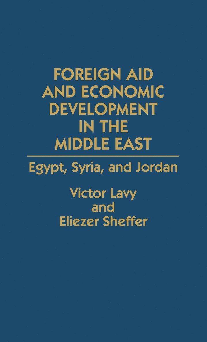 Foreign Aid and Economic Development in the Middle East 1