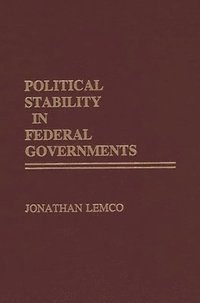 bokomslag Political Stability in Federal Governments