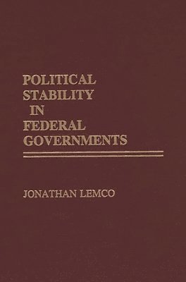 bokomslag Political Stability in Federal Governments