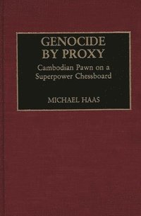 bokomslag Genocide by Proxy