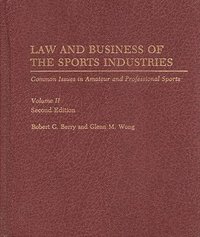 bokomslag Law and Business of the Sports Industries