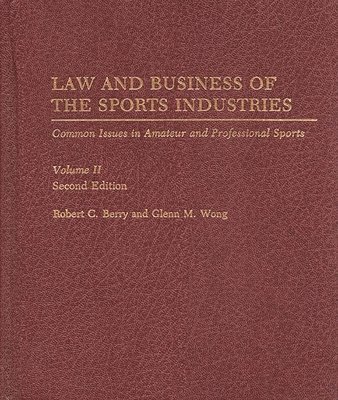 Law and Business of the Sports Industries 1