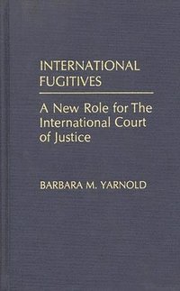 bokomslag International Fugitives