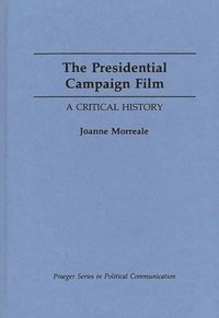 bokomslag The Presidential Campaign Film