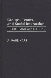 bokomslag Groups, Teams, and Social Interaction
