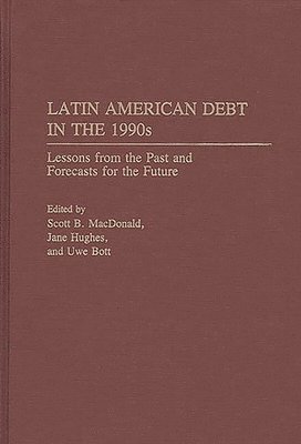 bokomslag Latin American Debt in the 1990s