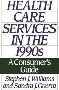 bokomslag Health Care Services in the 1990s