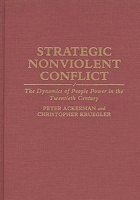 bokomslag Strategic Nonviolent Conflict