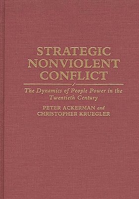 bokomslag Strategic Nonviolent Conflict