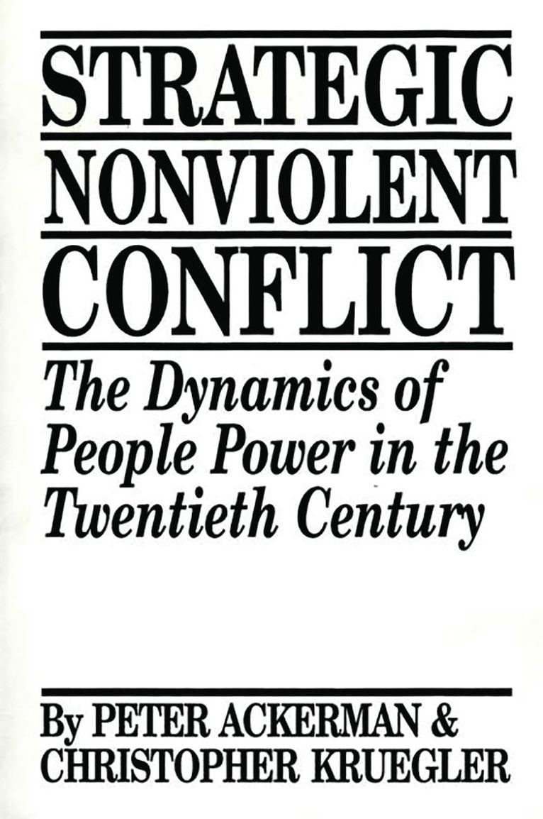 Strategic Nonviolent Conflict 1