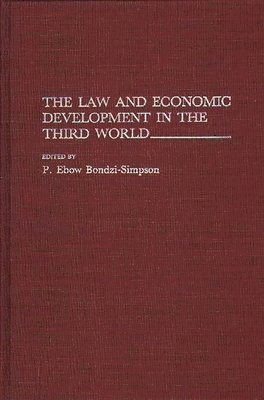 bokomslag Law and Economic Development in the Third World