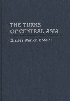 The Turks of Central Asia 1