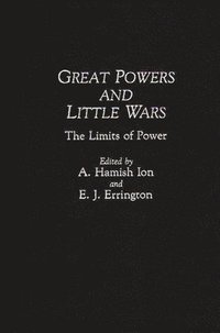 bokomslag Great Powers and Little Wars