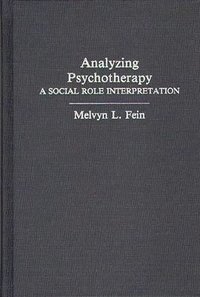 bokomslag Analyzing Psychotherapy