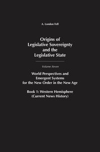 bokomslag Origins of Legislative Sovereignty and the Legislative State