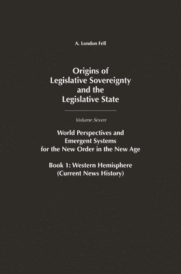 bokomslag Origins of Legislative Sovereignty and the Legislative State