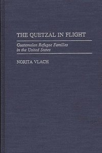 bokomslag The Quetzal in Flight