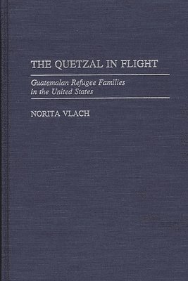 Norita Vlach - Quetzal in Flight, Inbunden