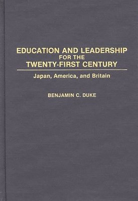 Education and Leadership for the Twenty-first Century