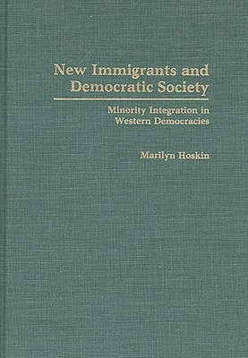 New Immigrants and Democratic Society 1