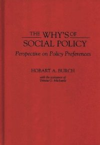 bokomslag The Why's of Social Policy
