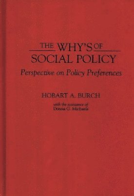 bokomslag The Why's of Social Policy