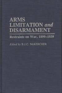 bokomslag Arms Limitation and Disarmament