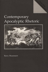 bokomslag Contemporary Apocalyptic Rhetoric