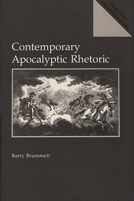 bokomslag Contemporary Apocalyptic Rhetoric