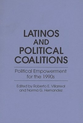 bokomslag Latinos and Political Coalitions