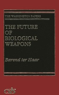 bokomslag The Future of Biological Weapons