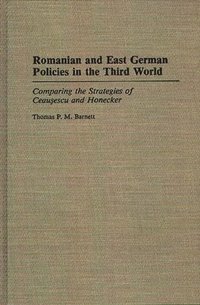 bokomslag Romanian and East German Policies in the Third World